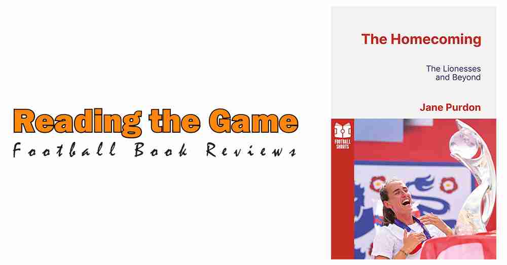 Reading the Game: The Homecoming by Jane Purdon